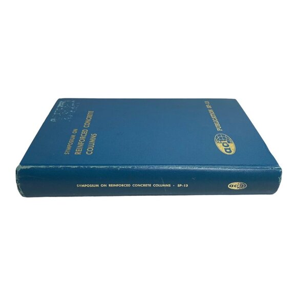 Symposium on Reinforced Concrete Columns SP-13 HC HB 1966 ACI Hardcover - Picture 2 of 12